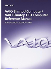 Sony PCV-L600S - Vaio Slimtop Computer Reference Manual