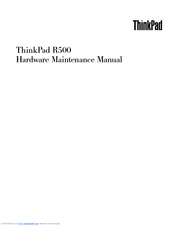 IBM 2714 - ThinkPad R500 - Core 2 Duo T6670 Hardware Maintenance Manual