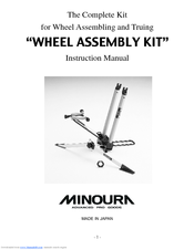 MINOURA WHEEL ASSEMBLY KIT Instruction Manual