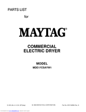 Maytag MDE17CSAYW - 7.4 cu. Ft. Commercial Electric Dryer Parts List