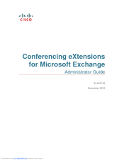 Cisco CONFERENCING EXTENSIONS - ADMINISTRATOR GUIDE FOR MICROSOFT EXCHANGE Administrator's Manual