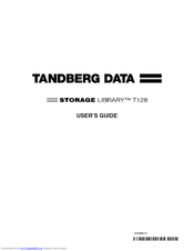 Tandberg Data Storage Library T128 User Manual