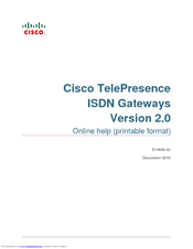 Cisco TELEPRESENCE ISDN GATEWAYS 2.0 Online Help Manual