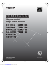 Toshiba 72MZ196 Manual D'installation