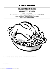 KitchenAid KERS807SBL - 30 Inch Electric Range Use And Care Manual