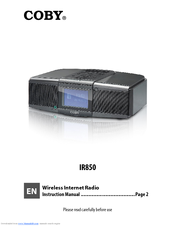 Coby IR850 - Wireless Internet Radio System Instruction Manual