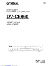 Yamaha C6860 - DV DVD Changer Owner's Manual