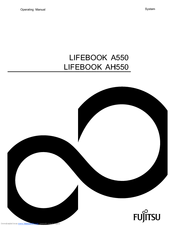 Fujitsu Lifebook AH550 Operating Manual