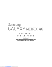 Samsung Galaxy Metrix 4G User Manual