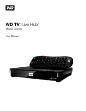 Western Digital WDBABZ0010BBK - TV Live Hub Media Center User Manual