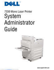 Dell 7330dn - Laser Printer B/W System Administration Manual