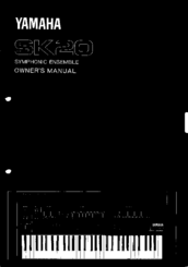Yamaha Symphonic Ensemble SK20 Owner's Manual