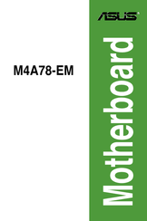 Asus M4A78-EM - Motherboard - Micro ATX User Manual