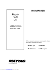 Maytag MDB7601AWW - 24 Inch Full Console Dishwasher Repair Parts List Manual