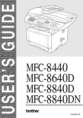 Brother MFC 8640D - 174; Laser Flatbed All-in-One Duplex User Manual