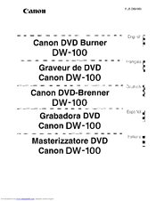 Canon ACANDW100K1 - DW-100 DVD Burner User Manual