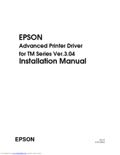 Epson Advanced Printer Driver for TM Series Ver.3.04 Installation Manual