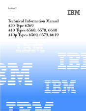 IBM A40P 6649 Technical Information Manual