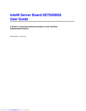 Intel SE7520BD2SCSI - E7520 DP PGA604 MAX-12GB User Manual