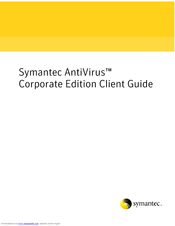 Symantec 10551441 - AntiVirus Corporate Edition Client Manual