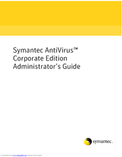 Symantec 11281411 - AntiVirus Corporate Edition Administrator's Manual