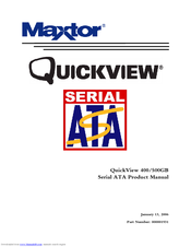 Maxtor QuickView 400/500GB Serial ATA Product Manual