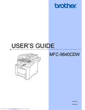 Brother 9840CDW - Color Laser - All-in-One User Manual