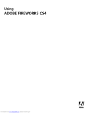 Adobe 65011817 - Fireworks CS4 - Mac Using Manual