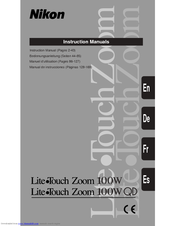 Nikon Lite Touch Zoom 100w QD Instruction Manuals