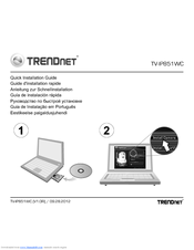 TRENDnet TV-IP851WC Quick Installation Manual