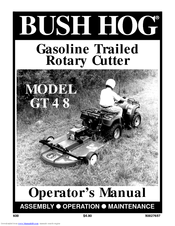 BUSH HOG GT 48 OPERATOR\'S MANUAL Pdf Download. BUSH HOG GT 48 OPERATOR\'S MANUAL Pdf Download.