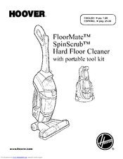 Hoover Floormate Spinscrub Hard Floor Cleaner Manuals