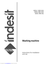 Indesit Wdg 1095 Wg Instructions For Installation And Use Manual