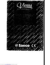saeco vienna superautomatica manual Saeco vienna superautomatica espresso coffee and cappuccino.