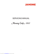 Janome Memory Craft 6000 Service Manual