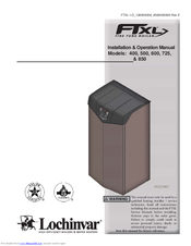 Lochinvar FTxl 725 Manuals