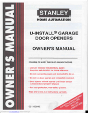 Stanley U Install Manuals Stanley U Install Owner S Manual 33 Pages Brand Category Garage Door Opener