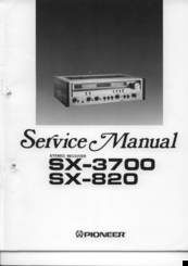 Pioneer SX-3700 Stereo Receiver Owners Manual