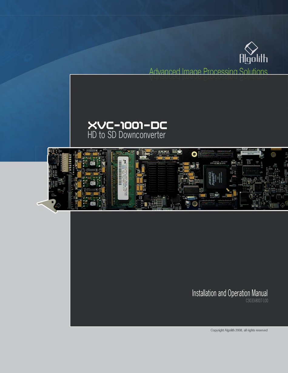 ALGOLITH HD TO SD DOWNCONVERTER XVC1001DC INSTALLATION AND OPERATION