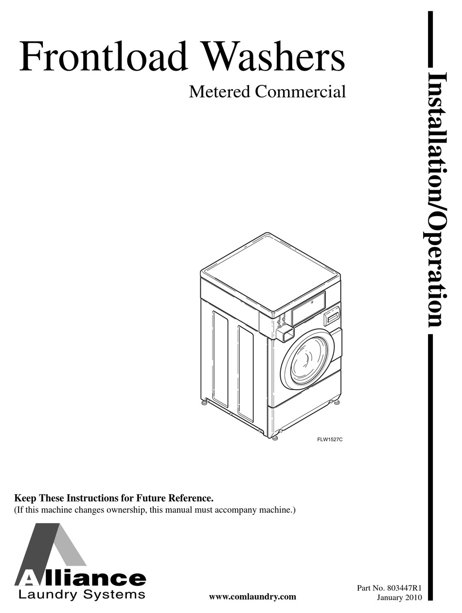 ALLIANCE LAUNDRY SYSTEMS FLW1527C INSTALLATION & OPERATION MANUAL Pdf
