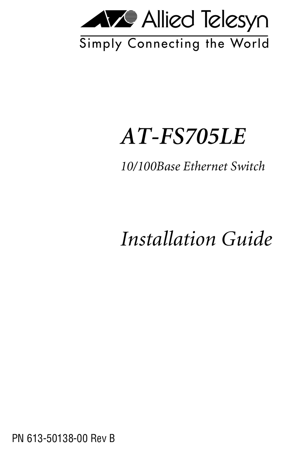 ALLIED TELESIS AT FS705LE AT-FS705LE AT-FS705LE INSTALLATION MANUAL Pdf ...
