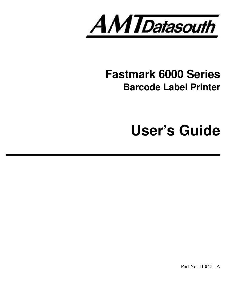 AMT DATASOUTH FASTMARK 6000 SERIES USER MANUAL Pdf Download ManualsLib