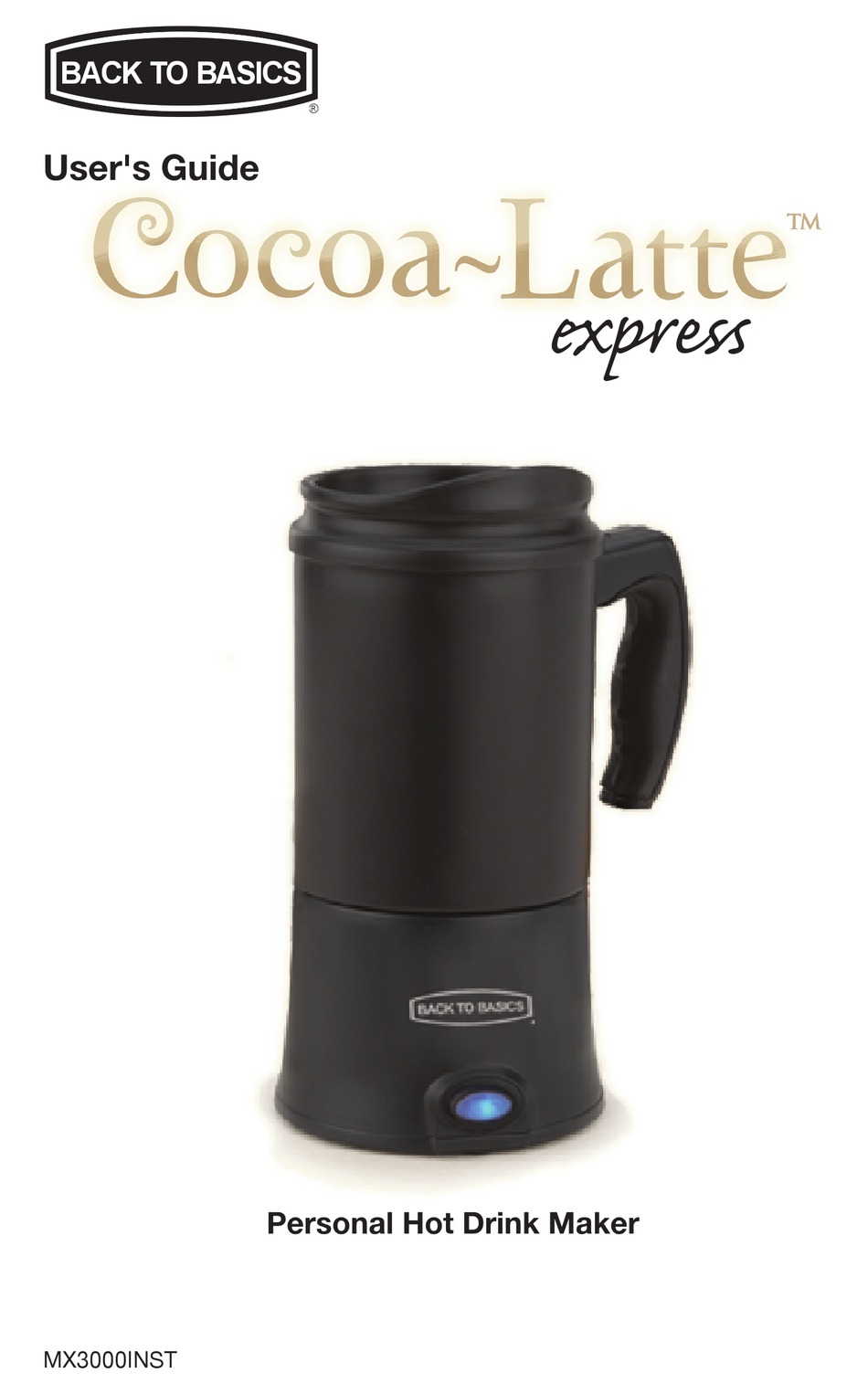 Cocoa Latte Hot Drink Maker By Back to Basics