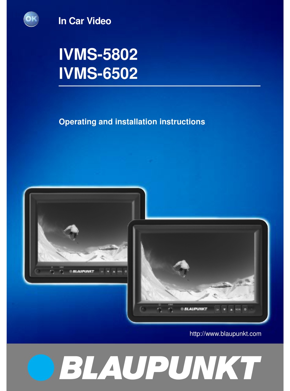 BLAUPUNKT IVMS5802 OPERATING AND INSTALLATION INSTRUCTIONS Pdf