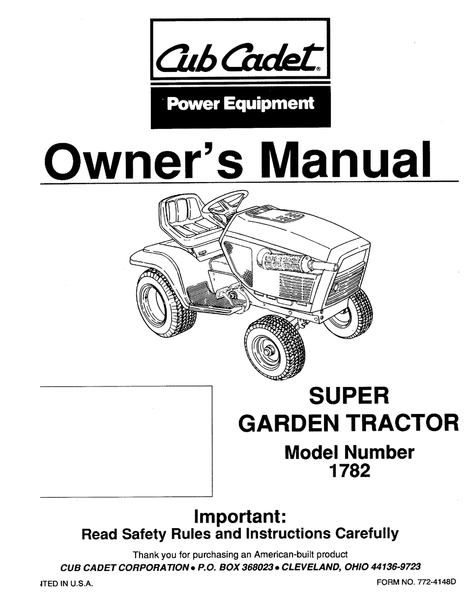 CUB CADET 1782 OWNER