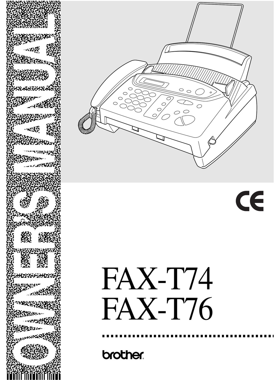 Remote Fax Options (Fax-); Fax Forwarding; Remote Retrieval - Brother T74 O...