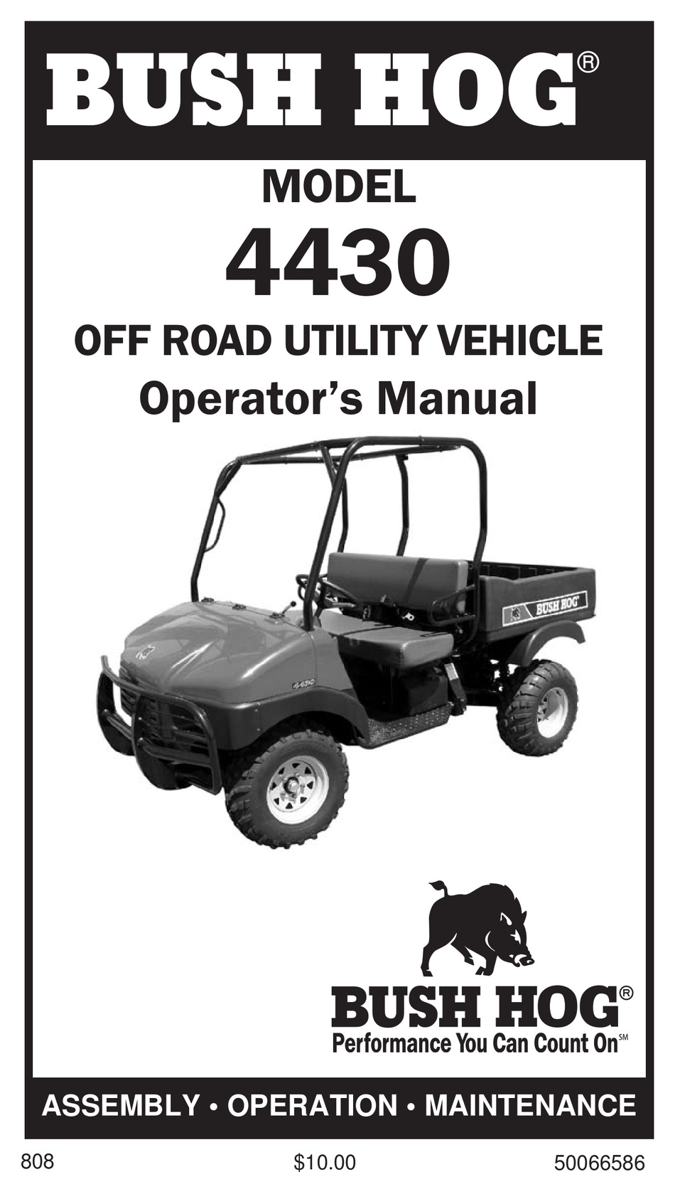 BUSH HOG OFF ROAD UTILITY VEHICLE 4430 OPERATOR