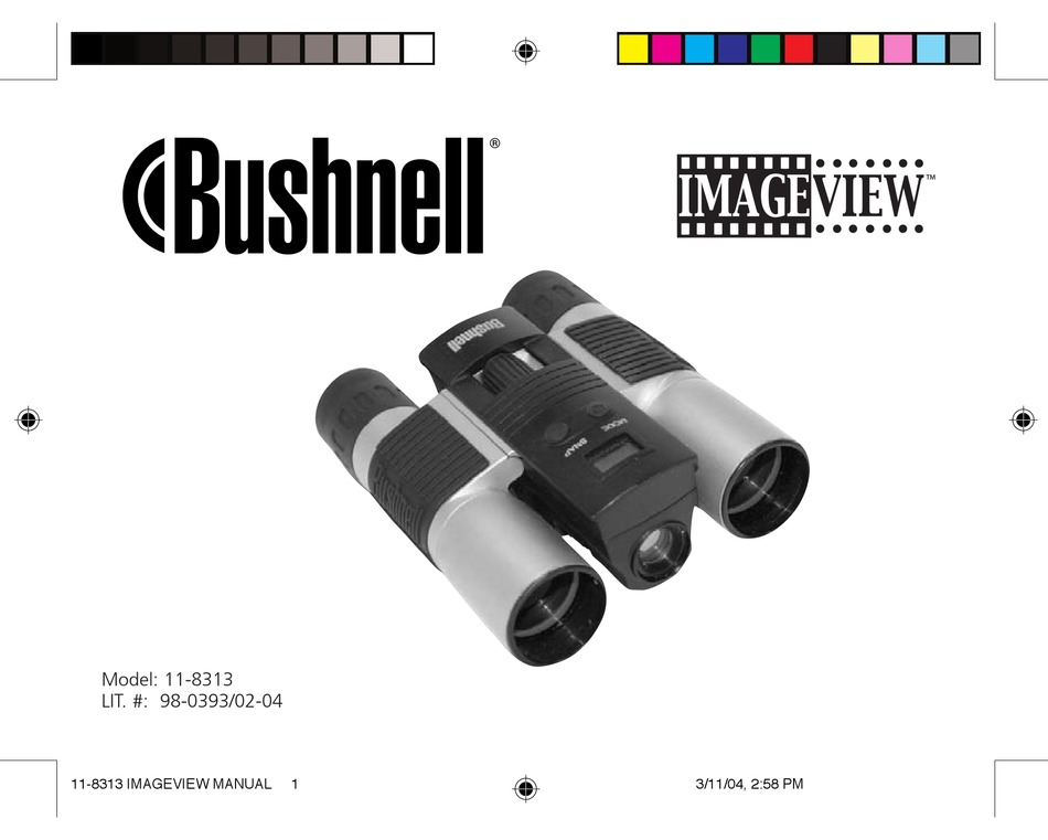 Imageview. Бинокль Bushnell IMAGEVIEW 10x25 111024ml. Бинокль Bushnell IMAGEVIEW 8x30 2.1MP Digital Camera 110832. Binoculars user manual. Устройство биноклей Бушнелл схема.