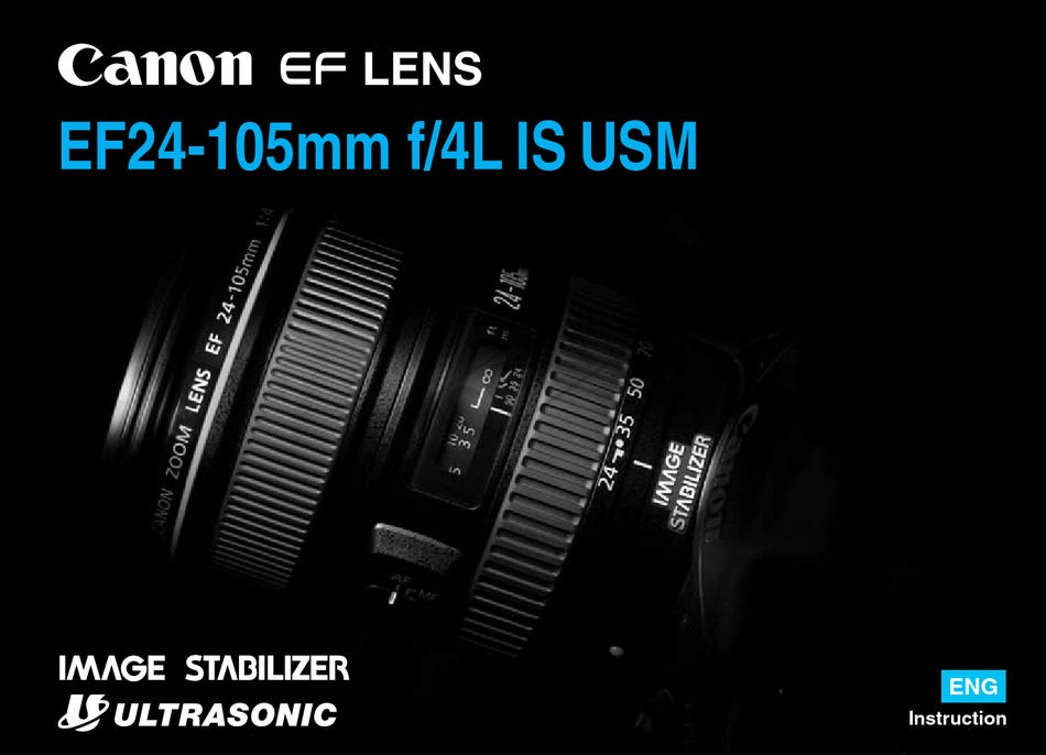 Canon Ef24 105mm F 4l Is Usm Instruction Pdf Download Manualslib