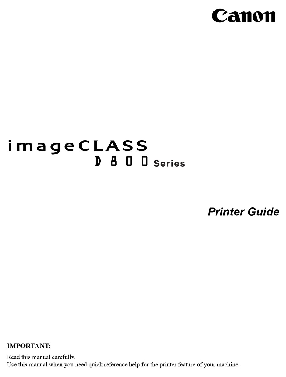 CANON IMAGECLASS D800 SERIES PRINTER MANUAL Pdf Download | ManualsLib